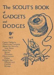 Scouts Gadgets and Dodges