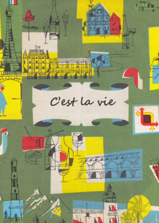 "C'est la vie"